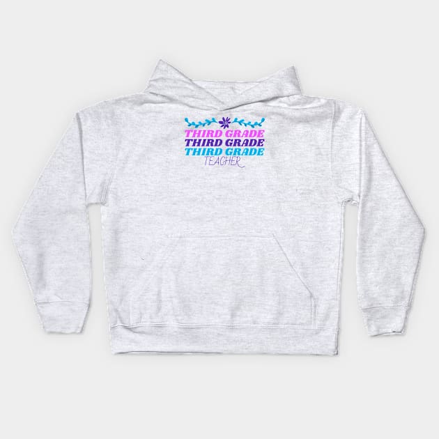 Third Grade Teacher Kids Hoodie by Mountain Morning Graphics